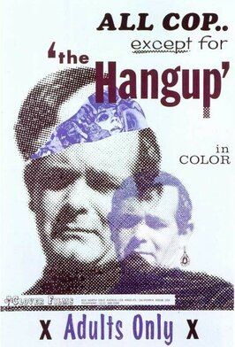 The Hang Up - лучший фильм в фильмографии Шэрон Мэтт