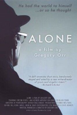 Alone - лучший фильм в фильмографии Грегори Орр