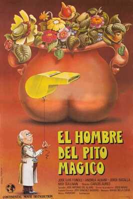 Фильм El hombre del pito mágico.