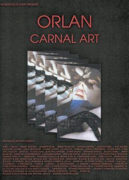 Фильм Orlan, carnal art.