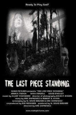 The Last Piece Standing - лучший фильм в фильмографии Дэвид П. Рамос