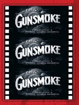 Фильм Gunsmoke.