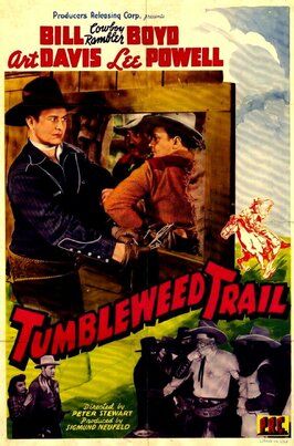 Tumbleweed Trail из фильмографии Кермит Мэйнард в главной роли.