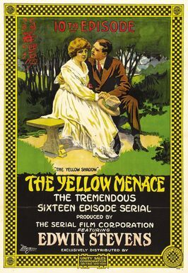 The Yellow Menace - лучший фильм в фильмографии Маргарит Гэйл