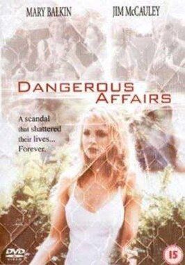 Фильм Dangerous Affairs.