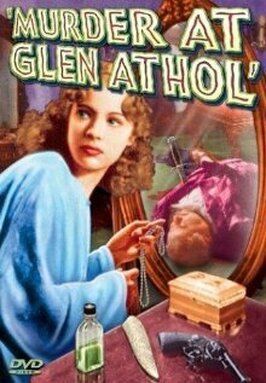 Murder at Glen Athol из фильмографии Дон Броди в главной роли.