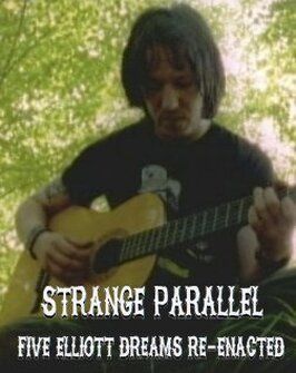 Strange Parallel - лучший фильм в фильмографии Стив Хэнфт