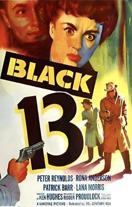 Black 13 из фильмографии Питер Рейнолд в главной роли.