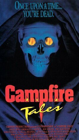 Фильм Campfire Tales.