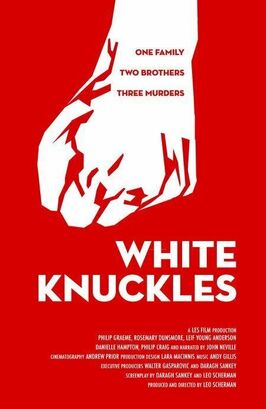 White Knuckles - лучший фильм в фильмографии Уолтер Гаспарович