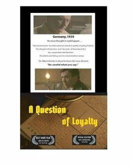 A Question of Loyalty из фильмографии Джон Шоуолтер в главной роли.