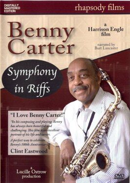 Benny Carter: Symphony in Riffs из фильмографии Диззи Гиллеспи в главной роли.