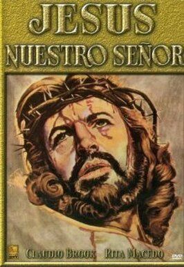 Jesús, nuestro Señor - лучший фильм в фильмографии Antonio Trabulse