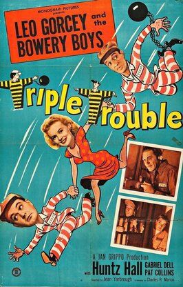 Triple Trouble из фильмографии Пол Дубов в главной роли.