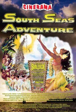 South Seas Adventure - лучший фильм в фильмографии Эрик Рейман