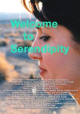 Welcome to Serendipity из фильмографии Рик Шмидт в главной роли.