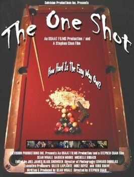 The One Shot - лучший фильм в фильмографии Эдвард Джозеф Дуглас