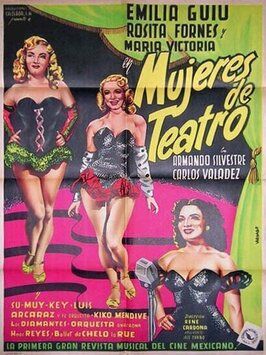 Фильм Mujeres de teatro.