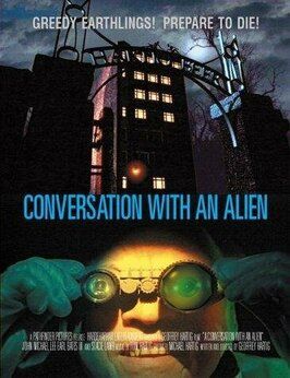 Фильм A Conversation with an Alien.