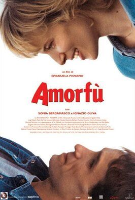 Amorfù из фильмографии Иза Галлинелли в главной роли.