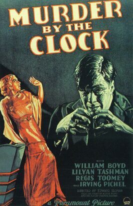 Murder by the Clock - лучший фильм в фильмографии Уильям «Стейдж» Бойд