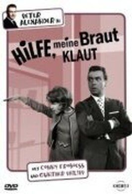 Фильм Hilfe, meine Braut klaut.