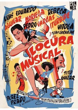 Locura musical - лучший фильм в фильмографии Nicolás Urcelay