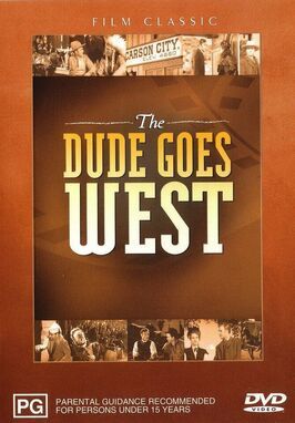 The Dude Goes West из фильмографии Tony Urchel в главной роли.