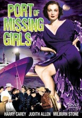 The Port of Missing Girls из фильмографии Расселл Ф. Шоенгарт в главной роли.