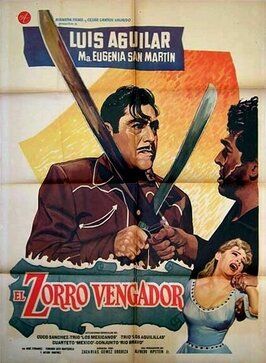 El Zorro vengador из фильмографии Паскуаль Гарсия Пенья в главной роли.