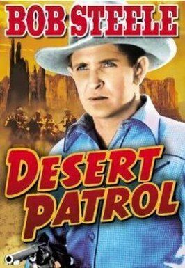 Desert Patrol из фильмографии А.В. Хакел в главной роли.