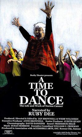 Фильм A Time to Dance: The Life and Work of Norma Canner.