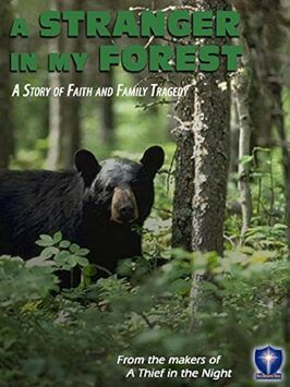 A Stranger in My Forest из фильмографии Роберт Карамико в главной роли.