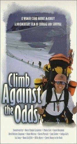 Фильм Climb Against the Odds.