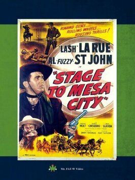 Stage to Mesa City из фильмографии Херман Хэк в главной роли.