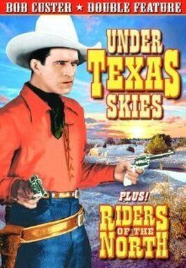 Фильм Under Texas Skies.