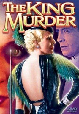 The King Murder из фильмографии Ричард Крамер в главной роли.