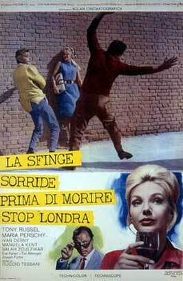 La sfinge sorride prima di morire - stop - Londra - лучший фильм в фильмографии Mario Migliardi