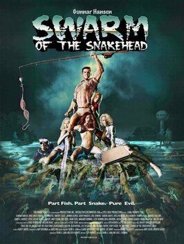 Swarm of the Snakehead - лучший фильм в фильмографии Джонни Алонсо