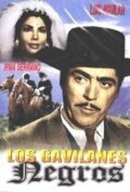 Los gavilanes negros из фильмографии Маргарито Луна в главной роли.