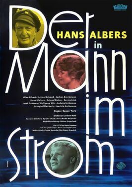 Der Mann im Strom - лучший фильм в фильмографии Helmut Ungerland