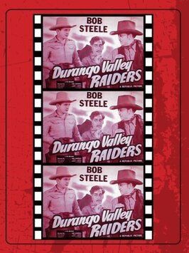 Durango Valley Raiders из фильмографии Фрэнк Болл в главной роли.