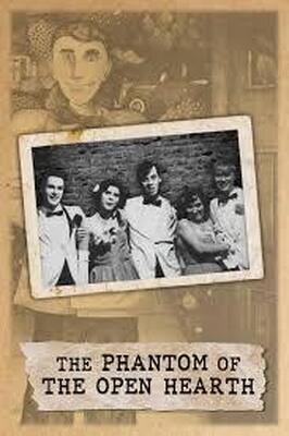 The Phantom of the Open Hearth - лучший фильм в фильмографии Bryan Utman