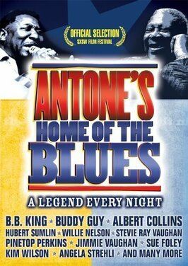 Antone's: Home of the Blues - лучший фильм в фильмографии Пайнтоп Перкинс