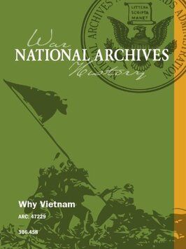 Фильм Why Vietnam?.