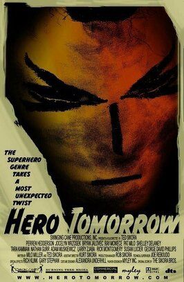 Hero Tomorrow - лучший фильм в фильмографии Amy Pawlukiewicz