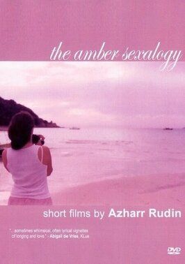 The Amber Sexalogy - лучший фильм в фильмографии Имри Насутион