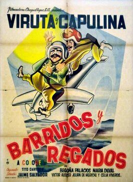 Фильм Barridos y regados.