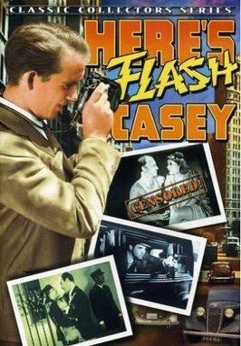 Here's Flash Casey из фильмографии Холмс Херберт в главной роли.