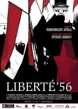 Liberté '56 из фильмографии Ласло Мишке в главной роли.